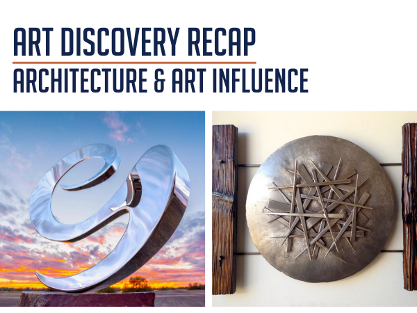 Art Discovery Recap architecture and art influence