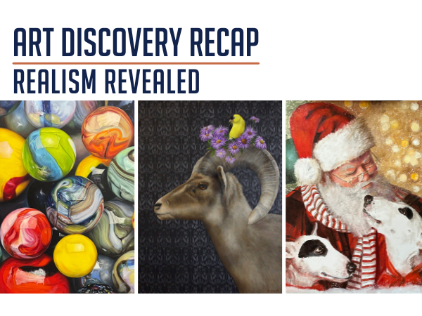 art discovery realism revealed recap